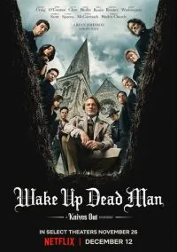 Достать ножи: Воскрешение покойника (2025)